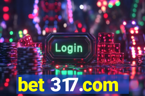 bet 317.com